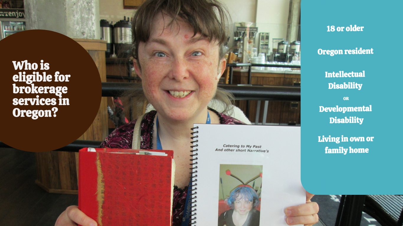 Who is eligible for Brokerage services in Oregon?